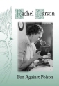 Rachel Carson Pen Against Poison