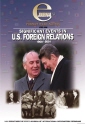 Significant Events in U.S. Foreign Relations 1900-2001