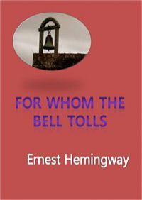 For Whom the Bell Tolls ( Ͽ  ︮, English Version)